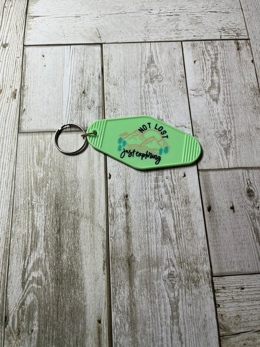 “Not Lost, Just Exploring” Keychain