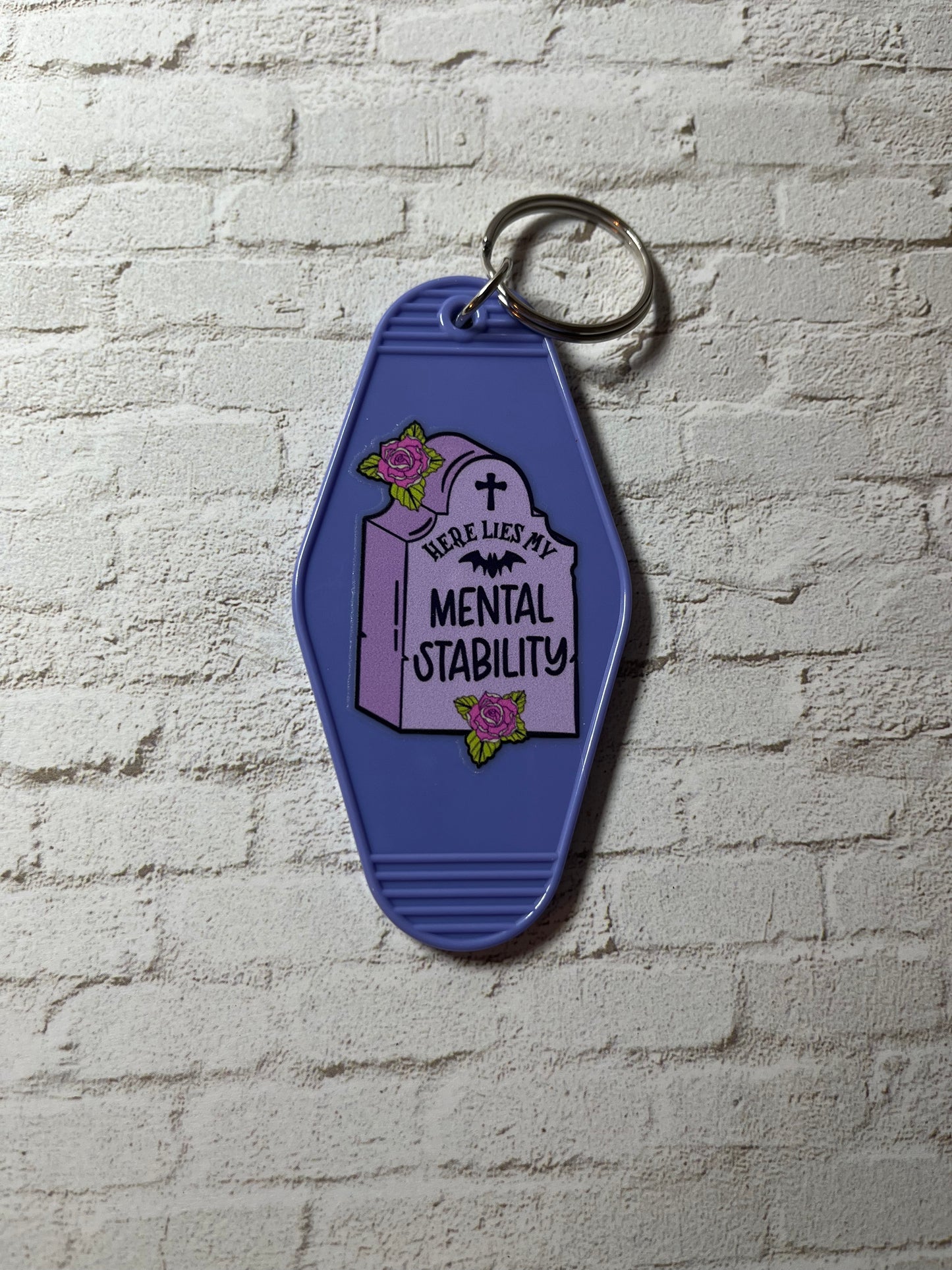 “Here Lies My Mental Stability” headstone keychain