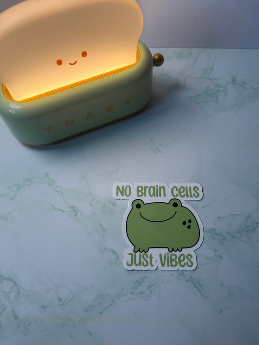 “No Brain Cells Just Vibes” Frog Sticker